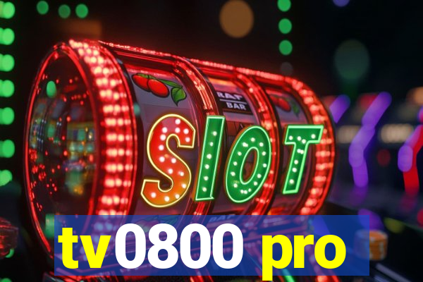 tv0800 pro